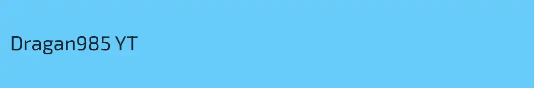 Dragan985 YT